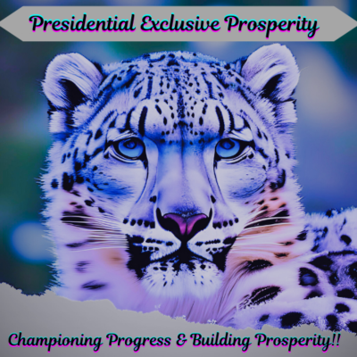 Presidential Exlcusive Prosperity Hub